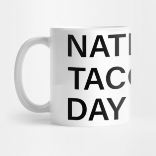 national taco day Mug