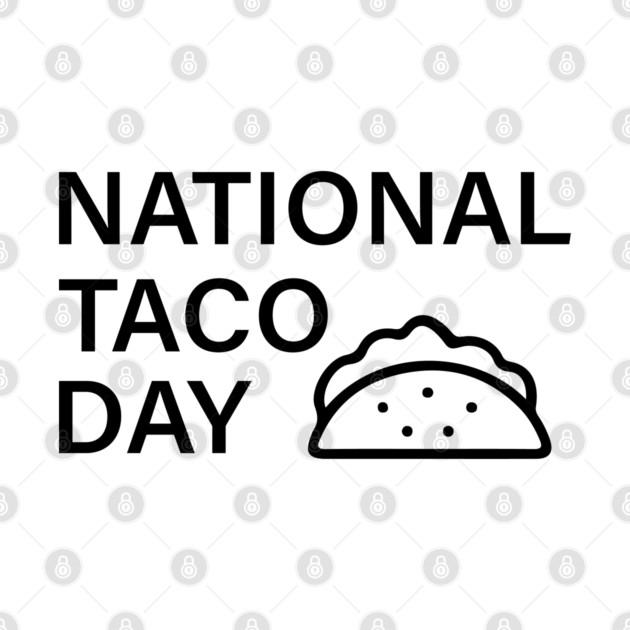 national taco day by an whitestyle