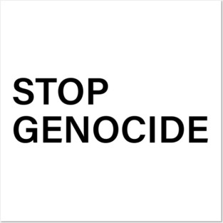 Stop Genocide Now Posters and Art