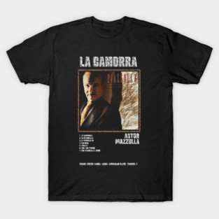 ASTOR PIAZZOLLA - LA CAMORRA || ALBUM TRACKLIST || T-Shirt