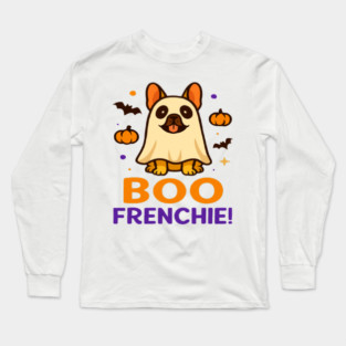 French Bulldog Halloween T-Shirt | Cute Ghost Frenchie “Boo Frenchie” Graphic Tee | Funny Dog Lover Spooky Season Shirt for Dog Moms, Dads & Halloween Costume Fans Long Sleeve T-Shirt