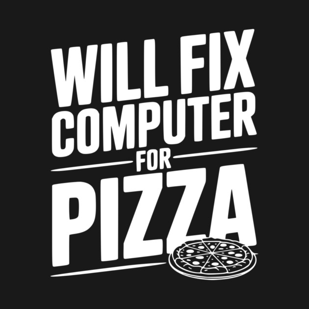 Will Fix Computer For Pizza by Frank Ring
