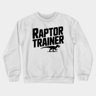 Raptor Trainer Crewneck Sweatshirt