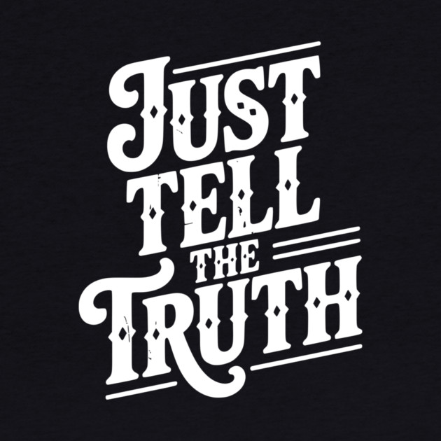 Just Tell The Truth by Frank Ring