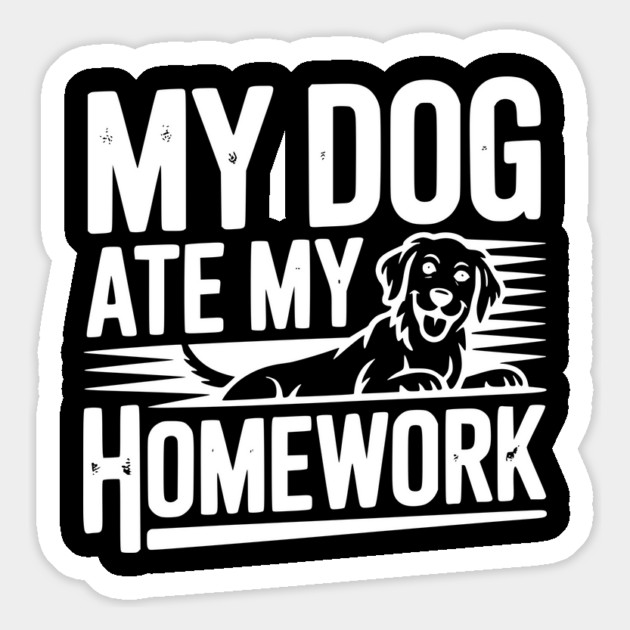 My Dog Ate My Homework Magnet by Frank Ring