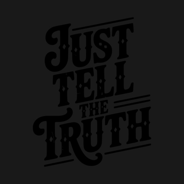 Just Tell The Truth by Frank Ring