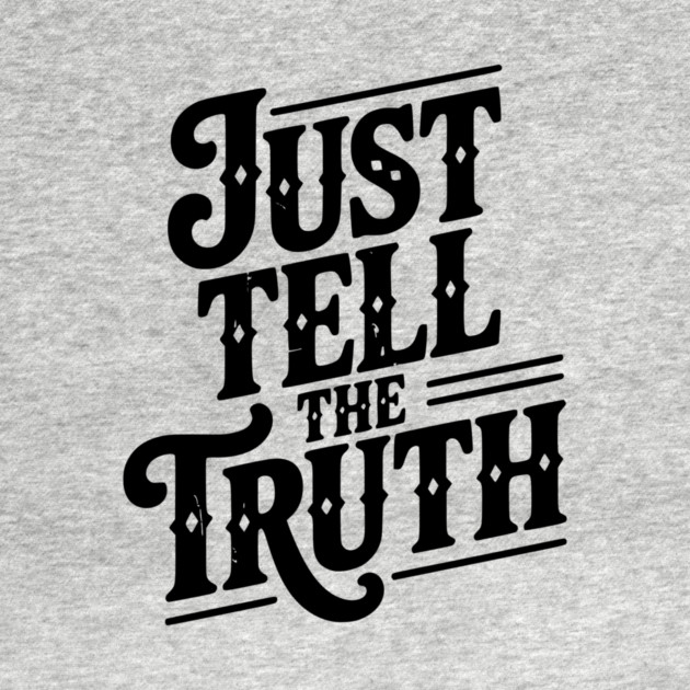 Just Tell The Truth by Frank Ring