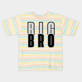 big bro Kids T-Shirt
