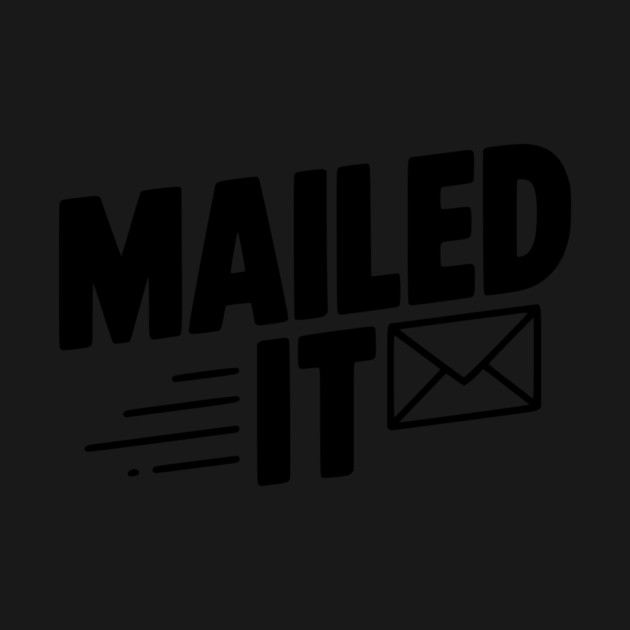 Mailed It by Frank Ring