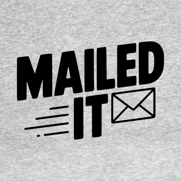 Mailed It by Frank Ring