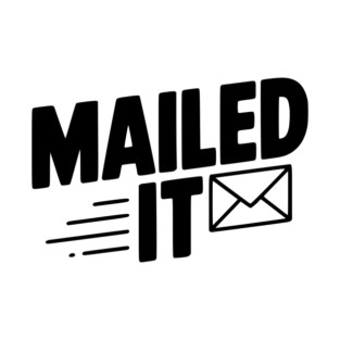 Mailed It T-Shirt