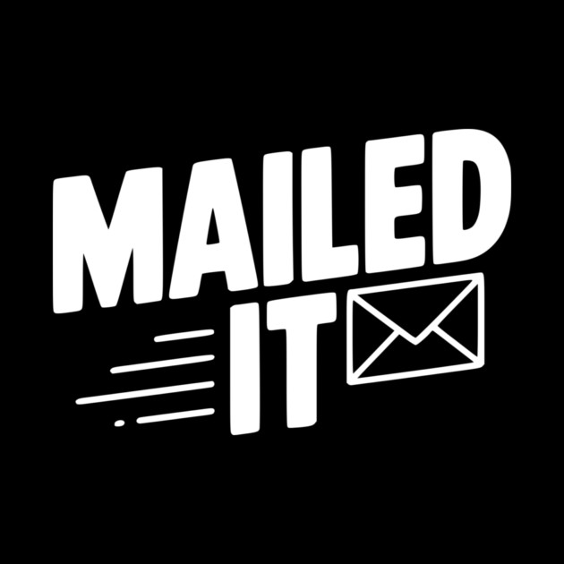 Mailed It by Frank Ring