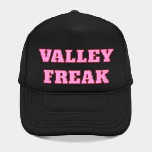 Valley Freak - Pink For friend Or Hat