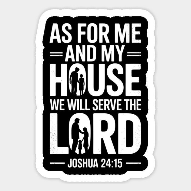 We Will Serve The Lord Joshua 24:15 Fatherhood Gift Magnet by The Fatherhood Brand