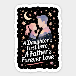 A Daughter's First Hero Fatherhood Gift Magnet