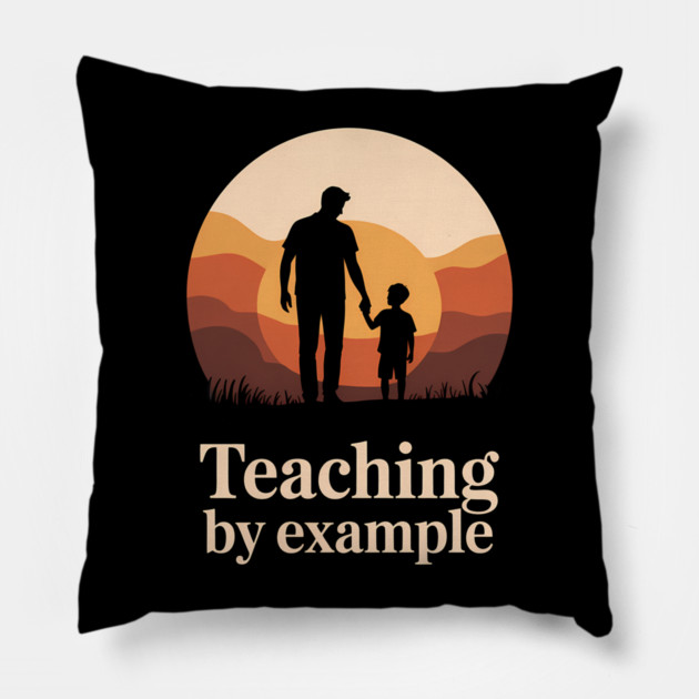 Teaching By Example Fatherhood Gift Pillow by The Fatherhood Brand