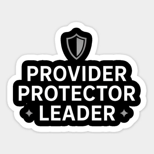 Provider Protector Leader Fatherhood Gift Magnet by The Fatherhood Brand