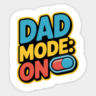 Dad Mode On Fatherhood Gift Magnet