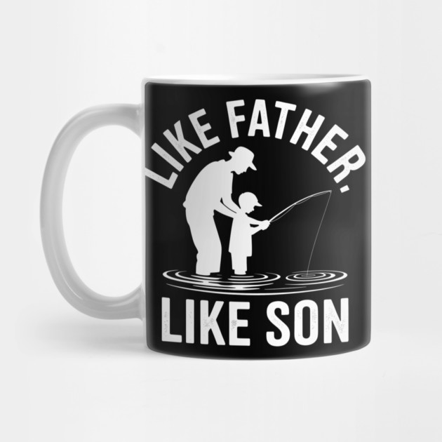 Like Father Like Son Fatherhood Gift by The Fatherhood Brand