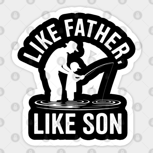 Like Father Like Son Fatherhood Gift Sticker by The Fatherhood Brand