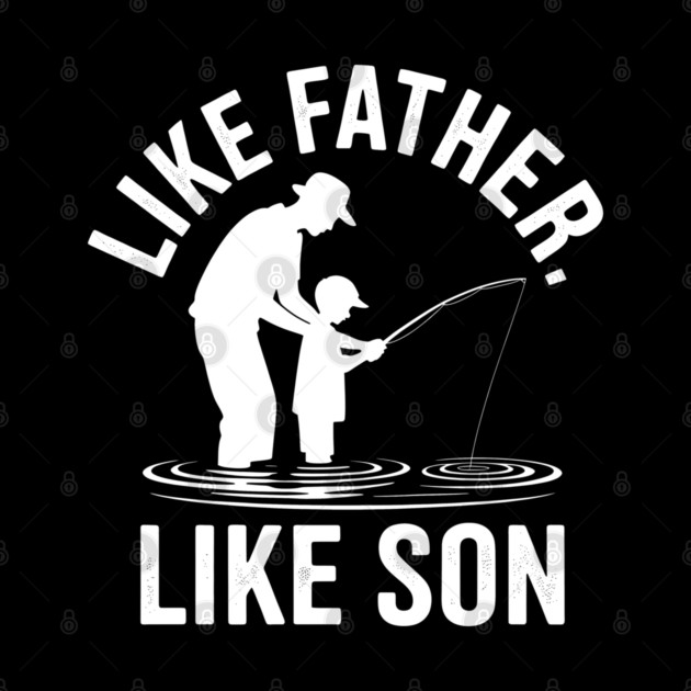 Like Father Like Son Fatherhood Gift by The Fatherhood Brand