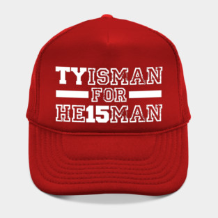 TYISMAN FOR HEISMAN! Hat