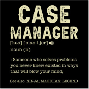 Medical Nurse Case Manager Definition Superhuman in Healthcare Gift Posters and Art