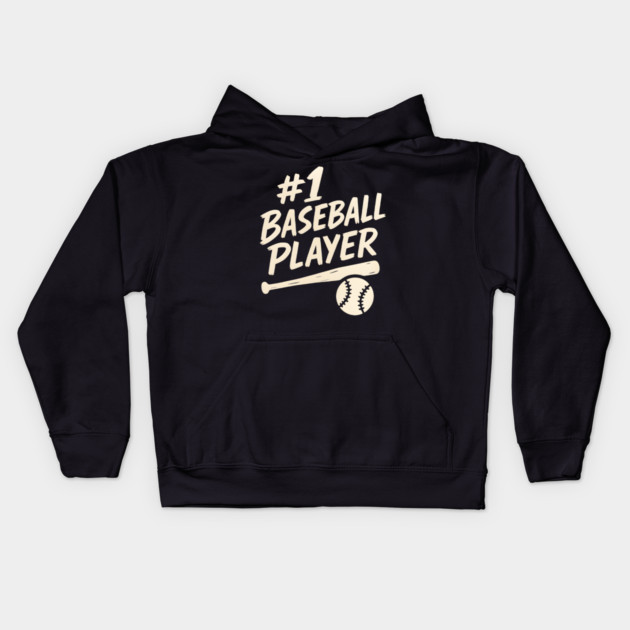 #1 Baseball Player Sports Gift Graphic for Athletes & Fans Kids Hoodie by MakerMind8.2