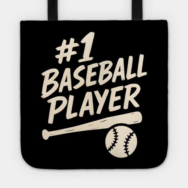 #1 Baseball Player Sports Gift Graphic for Athletes & Fans Tote by MakerMind8.2