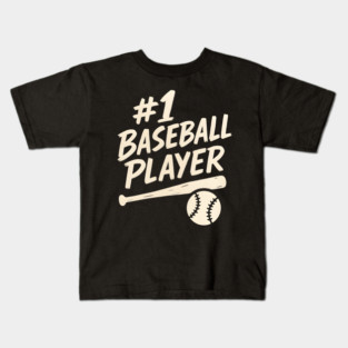 #1 Baseball Player Sports Gift Graphic for Athletes & Fans Kids T-Shirt