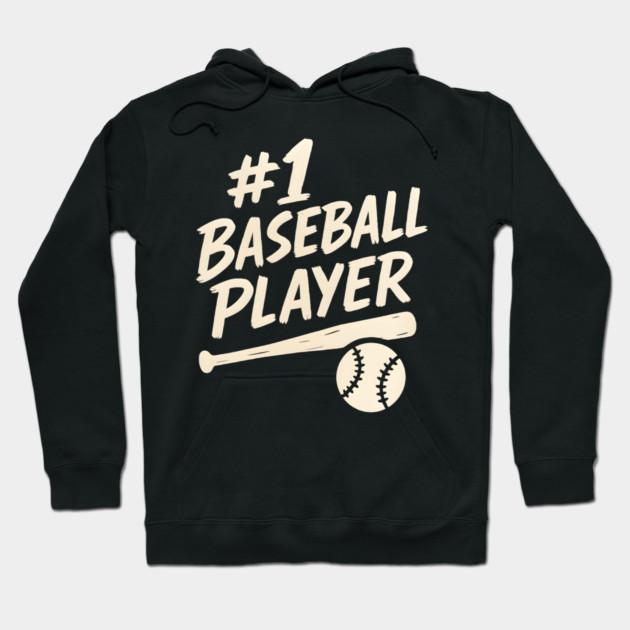 #1 Baseball Player Sports Gift Graphic for Athletes & Fans Hoodie by MakerMind8.2