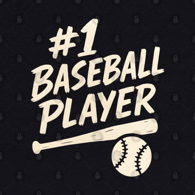 #1 Baseball Player Sports Gift Graphic for Athletes & Fans by MakerMind8.2