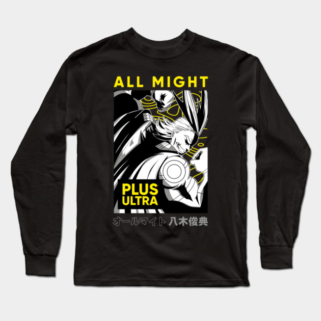 All Might | My Hero Academia Plus Ultra Long Sleeve T-Shirt by Otaku Vibes