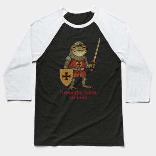 ’Twas the ’Tism, M’Lord | Medieval Frog Knight Meme Baseball T-Shirt