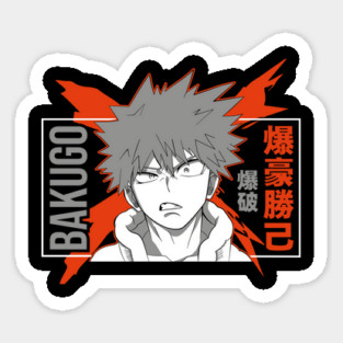 Katsuki Bakugou | MHA Angry Explosion Sticker