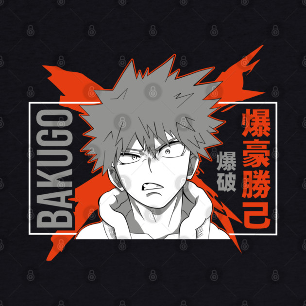 Katsuki Bakugou | MHA Angry Explosion by Otaku Vibes