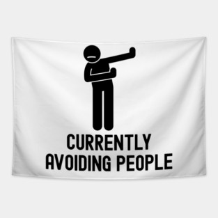 Currently Avoiding People Tapestry