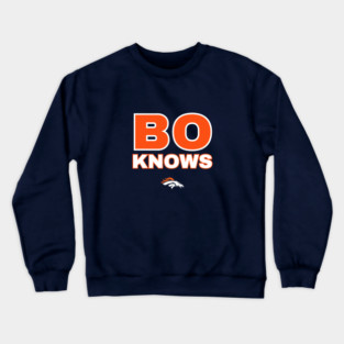 Bo Nix Bo Knows Denver Broncos Crewneck Sweatshirt