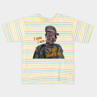 Ernest Goes to Jail: I got blow'd up Kids T-Shirt