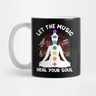 Musik Yoga Let The Music Heal Your Soul  Yoga Mug
