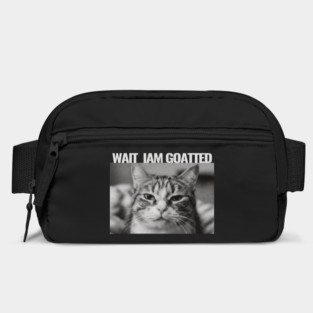 Wait Im Goated Cat Funny Cat Meme Wait I'm Goated, Wait I'm Goated Cat Funny Silly Cat Staring Cat Funny Meme T-Shirt Bag