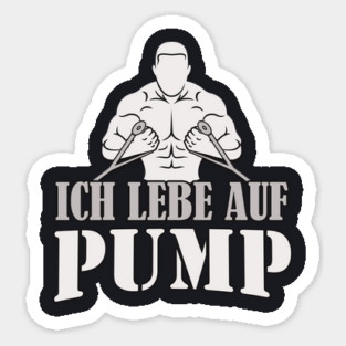 Workout Body Building Humor Leben auf Pump Sticker
