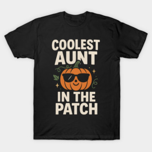 Coolest Aunt in the Patch Pumpkin Halloween Gift T-Shirt