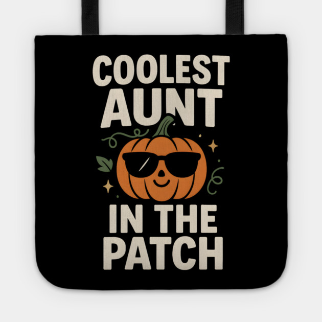 Coolest Aunt in the Patch Pumpkin Halloween Gift Tote by MakerMind8.2