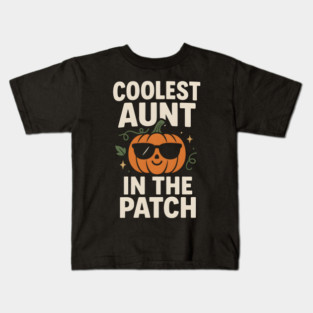Coolest Aunt in the Patch Pumpkin Halloween Gift Kids T-Shirt