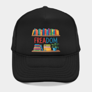 Freadom Anti Ban Books Freedom to Read Book Lover Reading Hat