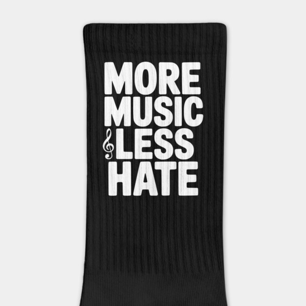 More Music Less Hate by Frank Ring