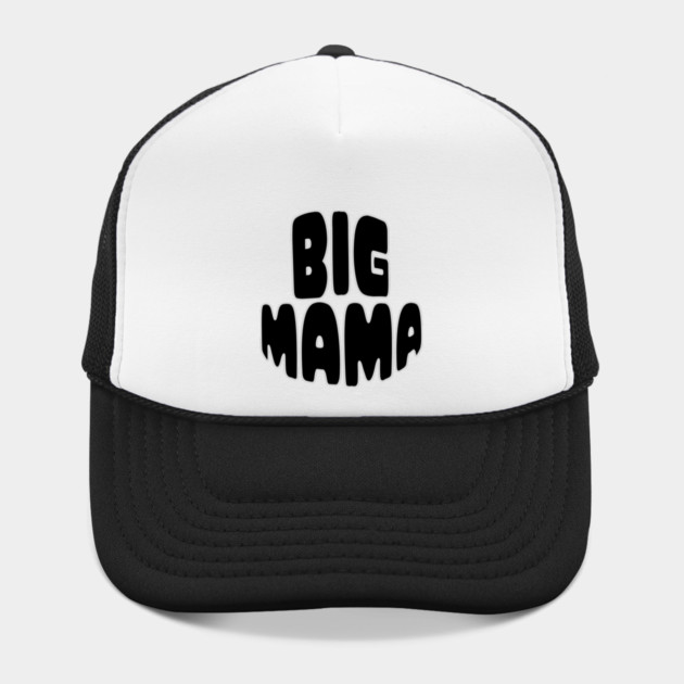 Big Mama Statement by norhando