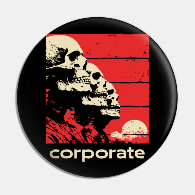 Corporate Drone Skeletons Satirical Horror Art Pin by TuncGK