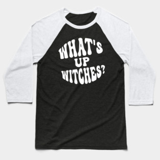 What’s Up Witches? Funny Retro Halloween Wordplay Baseball T-Shirt